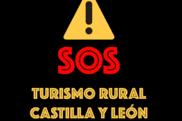 SOS Turismo rural: necesitamos ayuda para seguir construyendo el futuro de nuestros pueblos